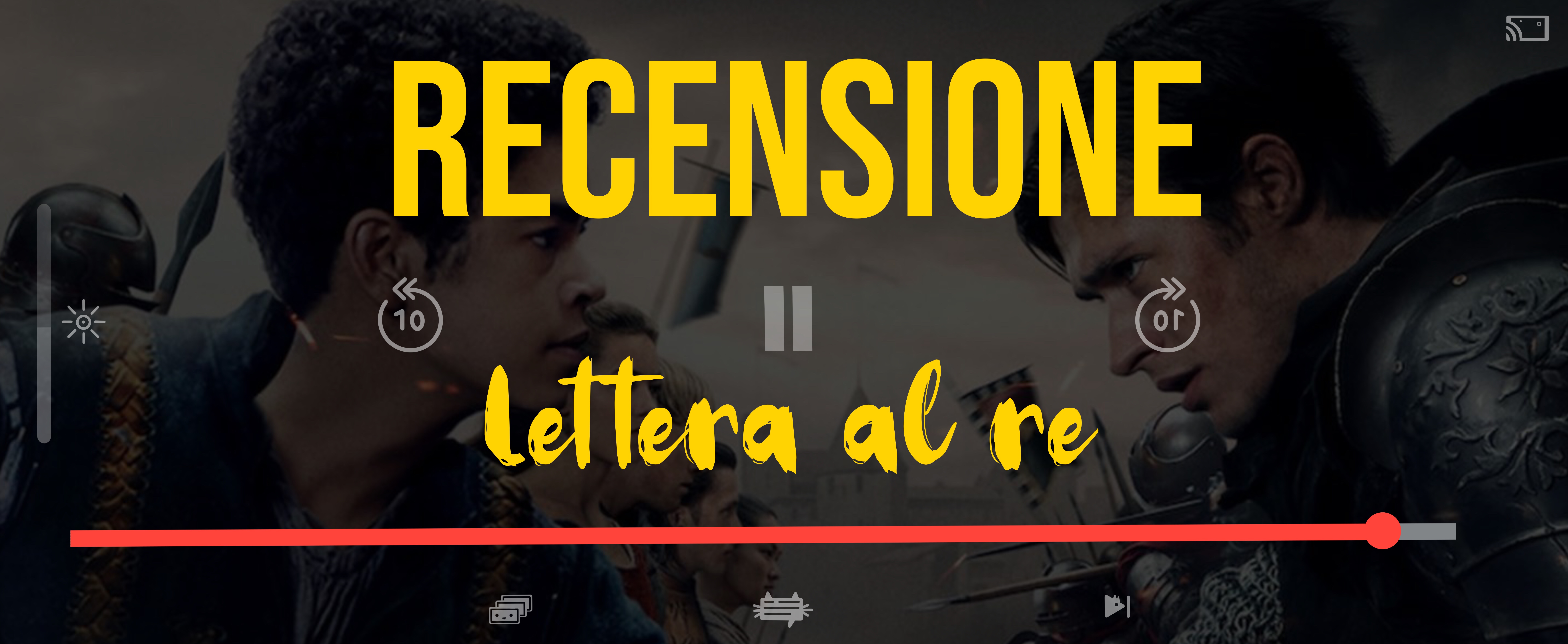 Serie TV: Lettera al Re – Recensione
