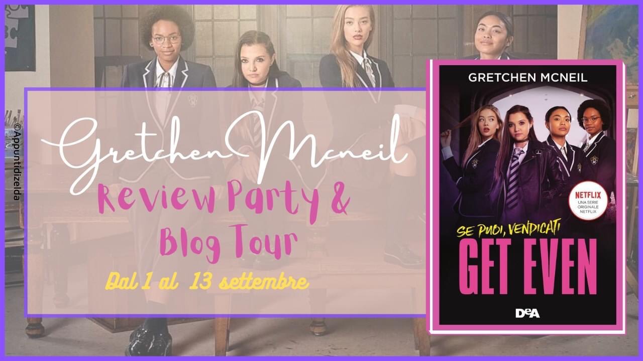 Review Party: Get Even, Gretchen McNeil